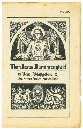 Grafik (Faltblatt): Kleines Andachtsbild mit Jesus Christus sowie Gebete zu ihm, zum Heiligsten Herzen Jesu, Maria und Josef, für den Erlass der Sündenstrafen (Ablass) von 100 bzw. 300 Tagen, angeordnet von den Päpsten Pius X. (1903–1914) und Benedikt XV. (1914–1922)