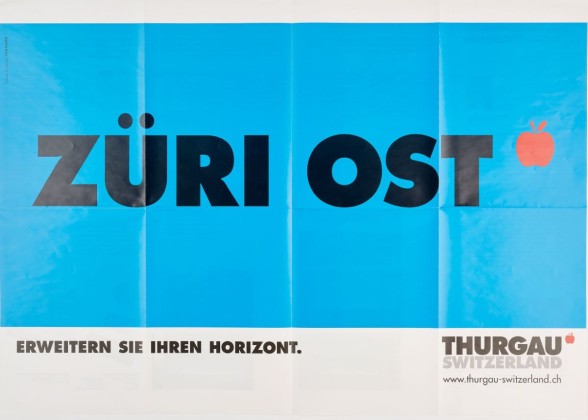 Plakat der Kampagne mit den Slogans «Züri Ost» und «Erweitern Sie Ihren Horizont» im Grossraum Zürich zur Förderung des Kantons Thurgau als Wohn-, Arbeits- und Wirtschaftskanton