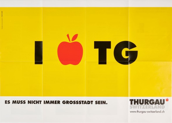 Plakat der Kampagne mit den Slogans «I [love] TG» und «Es muss nicht immer Grossstadt sein» im Grossraum Zürich zur Förderung des Kantons Thurgau als Wohn-, Arbeits- und Wirtschaftskanton