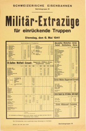 Plakat mit Zugfahrplan für die Truppen mit der Anweisung «Die Einrückenden sind verpflichtet diese Extrazüge zu benützen»