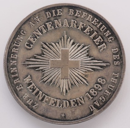Medaille: Medaille auf die Feier zur 100-jährigen Befreiung des Thurgaus 1898 in Weinfelden, geprägt in Nürnberg